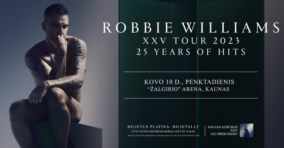 robbie williams xxv tour kaunas